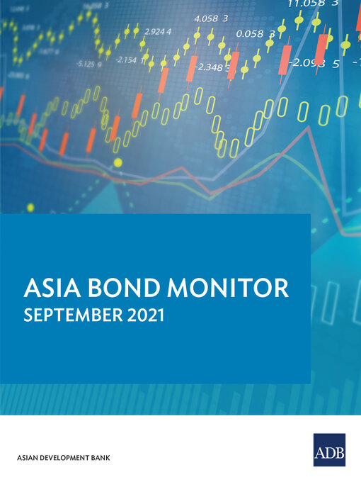 Title details for Asia Bond Monitor September 2021 by Asian Development Bank - Available